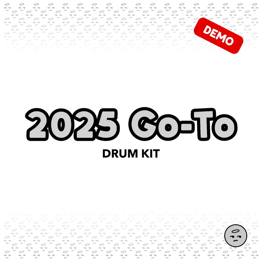 2025 Go-To Drum Kit, demo artwork